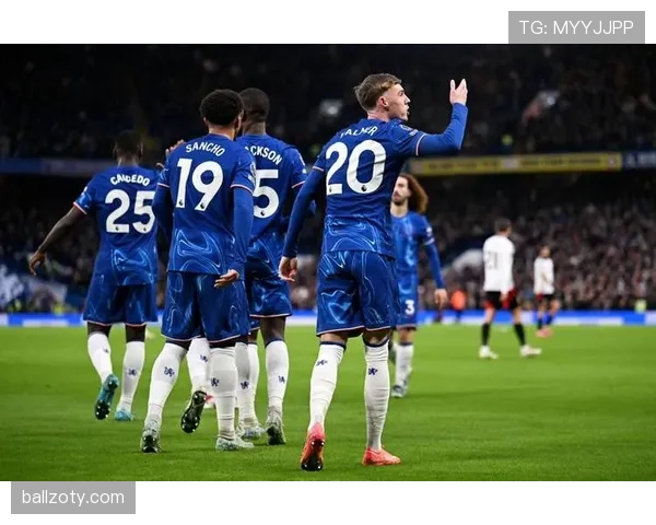 帕尔默与恩昆库的进攻权重之争：谁更适配球队核心战术？